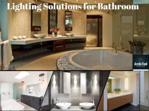 Lighting solutions for bathroom