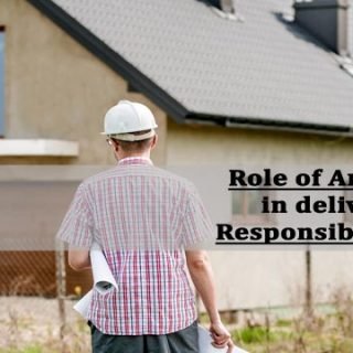 Role of architects in delivering responsible design