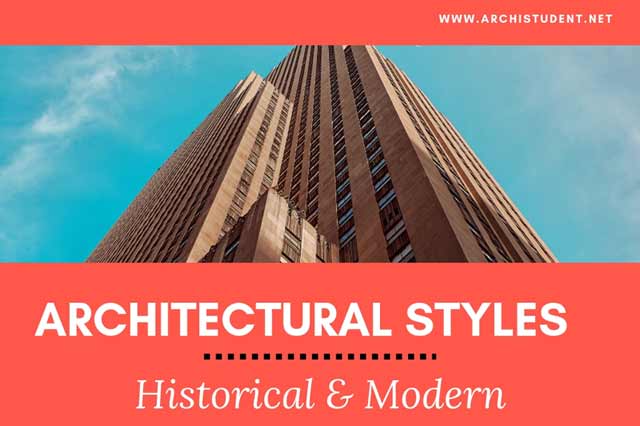 architectural styles - historical and modern