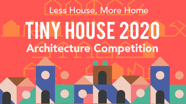 Less House More Home Tiny House 2020 Architecture Competition