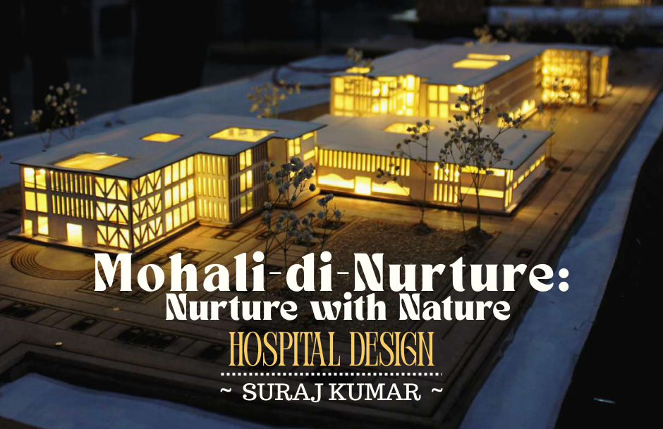 Mohali di Nurture - Nurture with Nature - Hospital Design